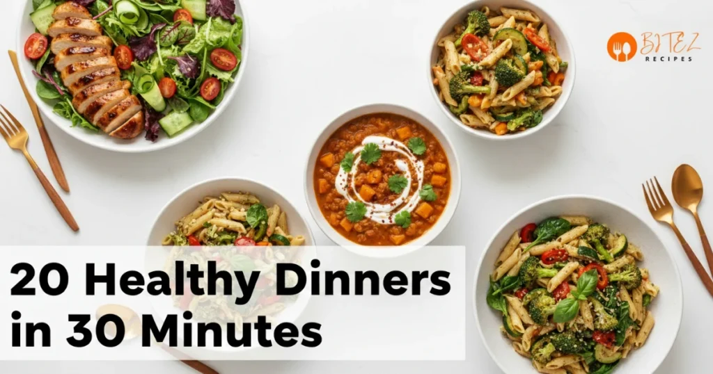 Healthy dinners served on a table, including chicken, chili, and pasta, ready in 30 minutes.